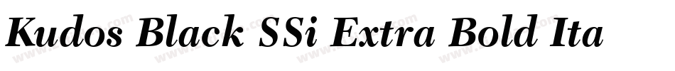 Kudos Black SSi Extra Bold Italic字体转换